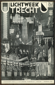 825961 Collage van verlichte gebouwen en straten te Utrecht tijdens de Lichtweek van 10 tot en met 17 september 1930.